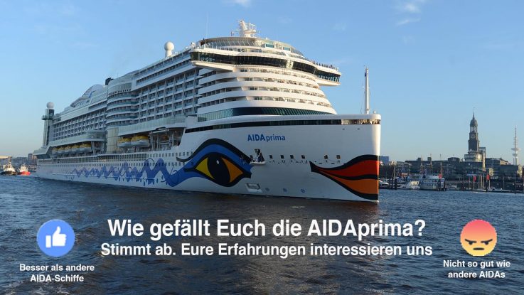 Nach einem Jahr: Wie gefällt Euch die AIDAprima im Vergleich zu anderen Schiffen der Flotte? Foto: lenthe/touristik-foto.de